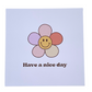 Have A Nice Day Thank You Card